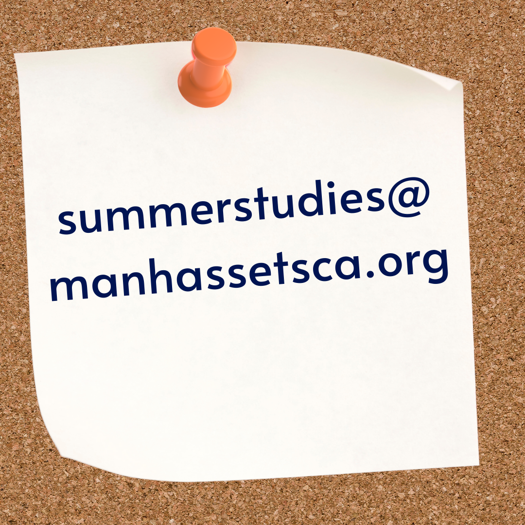 Summerstudies@manhassetsca.org